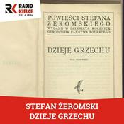 Podcast STEFAN ŻEROMSKI - DZIEJE GRZECHU