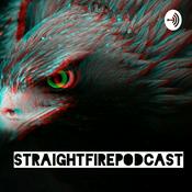 Podcast Straight Fire Podcast