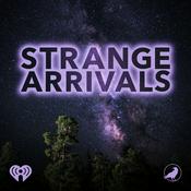 Podcast Strange Arrivals