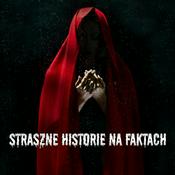 Podcast Straszne Historie na faktach