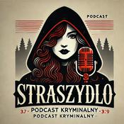 Podcast STRASZYDŁO - Podcast Kryminalny