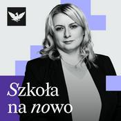 Podcast Szkoła na nowo