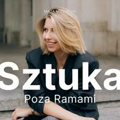 Podcast Sztuka Poza Ramami