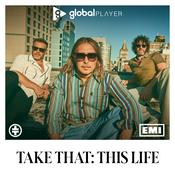 Podcast Take That: This Life