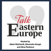 Podcast Talk Eastern Europe