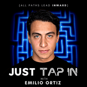 Podcast Just Tap In with Emilio Ortiz