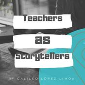 Podcast Teachers as Storytellers