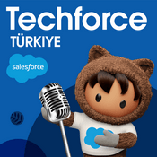 Podcast Techforce Türkiye