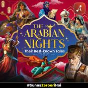 Podcast The Arabian Nights: Their Best-known Tales