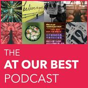 Podcast The At Our Best Podcast