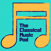 Podcast The Classical Music Pod