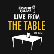 Podcast The Comedy Cellar: Live from the Table