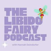 Podcast The Libido Fairy Podcast