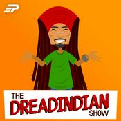 Podcast The DreadIndian Show