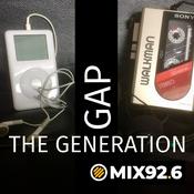 Podcast The Generation Gap on Hertfordshire's Mix 92.6