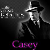 Podcast The Great Detectives Present Casey, Crime Photographer (Old Time Radio)