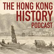 Podcast The Hong Kong History Podcast