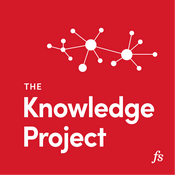 Podcast The Knowledge Project with Shane Parrish