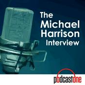 Podcast The Michael Harrison Interview