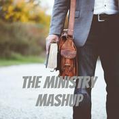 Podcast The Ministry Mashup