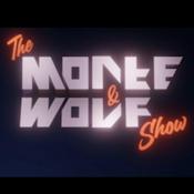 Podcast The Monte & Wolf Show