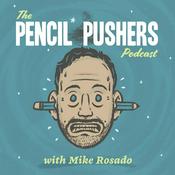 Podcast The Pencil Pusher's Podcast