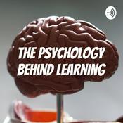 Podcast The Psychology Behind Learning