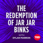 Podcast The Redemption of Jar Jar Binks