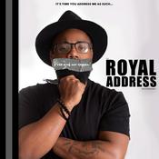 Podcast The Royal Address with Kevin King II