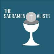 Podcast The Sacramentalists