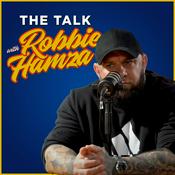 Podcast The Talk with Robbie Hamza