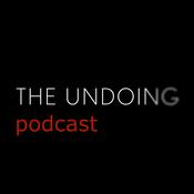 Podcast The Undoing (Pod)Cast