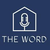 Podcast The Word | A Real Estate Podcast