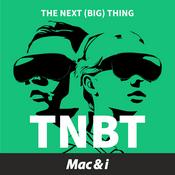 Podcast TNBT – Der Podcast zu Apple Vision Pro von Mac & i