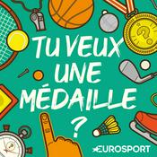 Podcast Tu veux une médaille ?