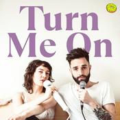 Podcast Turn Me On