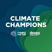 Podcast Turning the Tide: Climate Champions