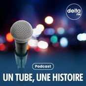 Podcast Un Tube, Une Histoire