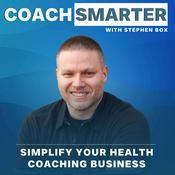 Podcast Coach Smarter: Grow Your Online Coaching Business Without Burnout