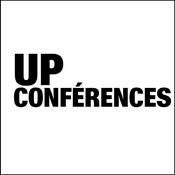 Podcast UP Conférences