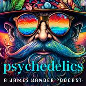 Podcast Psychedelics | Mushrooms, Mindset, and Spirituality