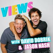 Podcast VIEWS with David Dobrik & Jason Nash