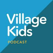 Podcast Village Kids Podcast