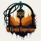 Podcast W cieniu Imperium