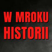 Podcast W mroku historii