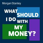 Podcast What Should I Do With My Money?