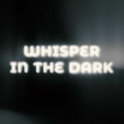 Podcast Whisper in the dark