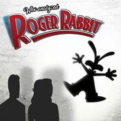 Podcast Who Analyzed Roger Rabbit?