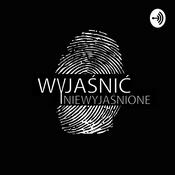 Podcast Wyjaśnić Niewyjaśnione