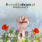 Podcast Wysokie Obcasy